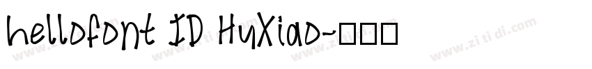 hellofont ID HuXiao字体转换